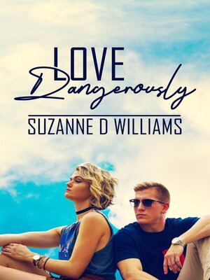cover image of Love Dangerously